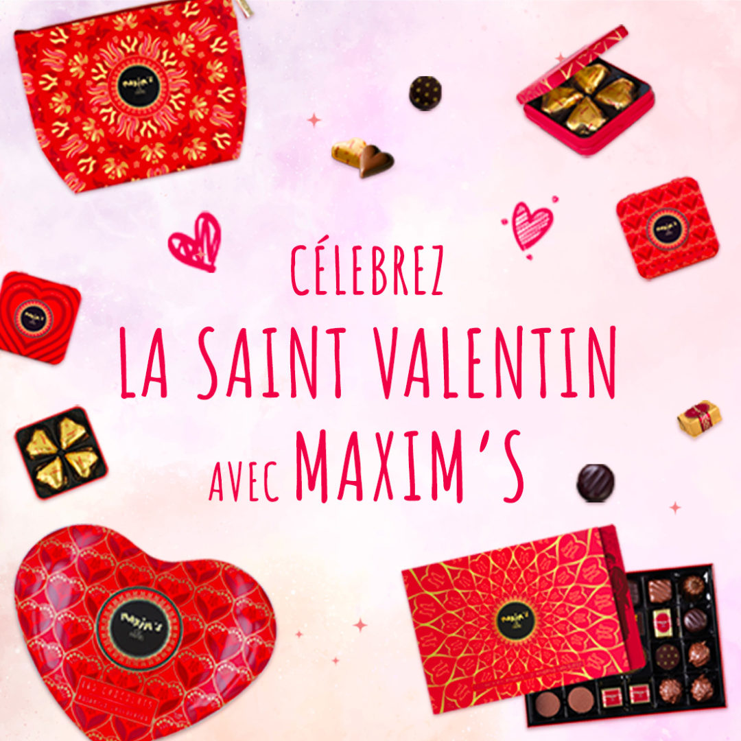 chocolats de saint-valentin avec Maxim's